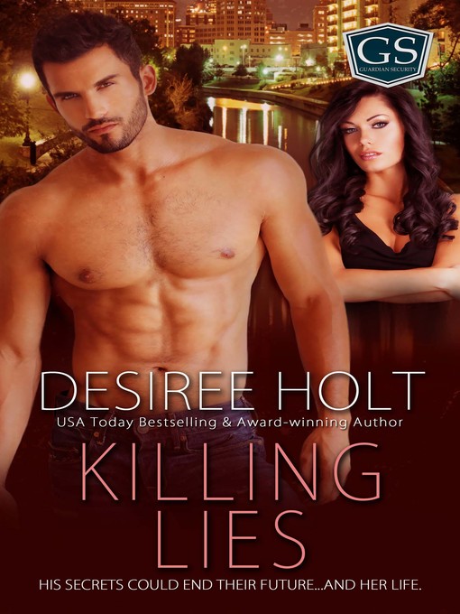 Title details for Killing Lies by Desiree Holt - Available